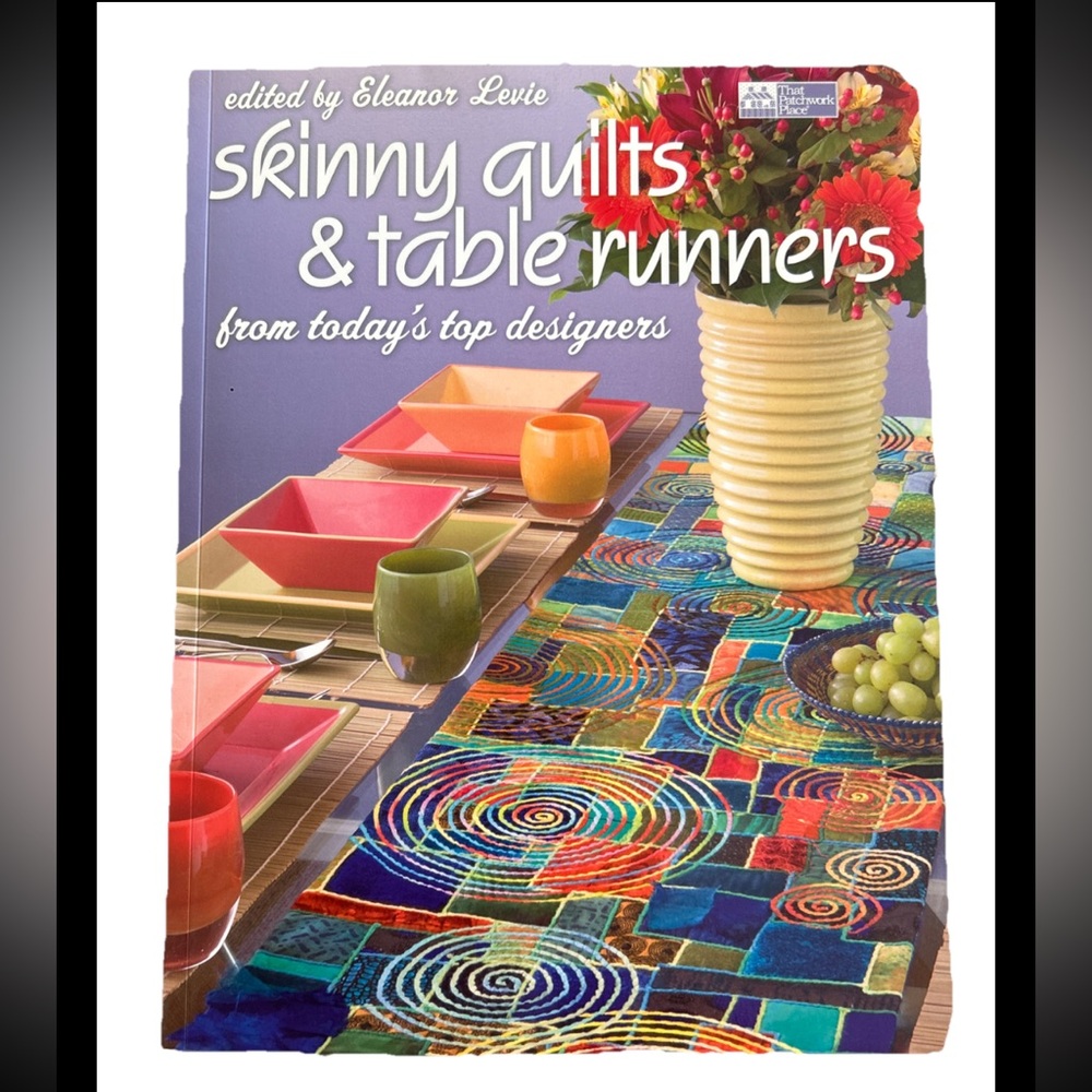 Skinny Quilts and Table Runners - Paperback By Levie, Eleanor 15 Projects